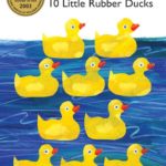 10 Little rubber ducks