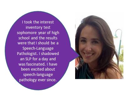 Why I became a Speech Language Pathologist