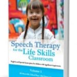 Speech Therapy for Life Skills in Spanish and English