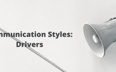 People Skills at Work- Communication Styles: Drivers