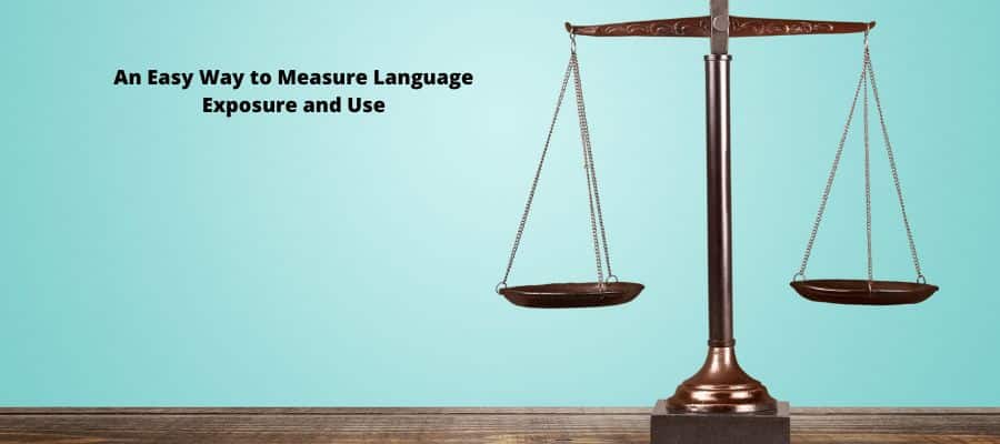 Language Exposure and Use